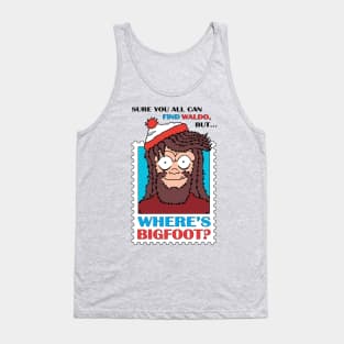 Where's Bigfoot? Tank Top